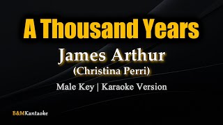 A Thousand Years  James Arthur Christina Perri  Karaoke Version [upl. by Harriet]