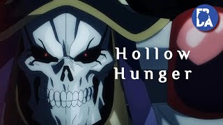 Overlord IV  Hollow Hunger「AMV」 [upl. by Yromem]