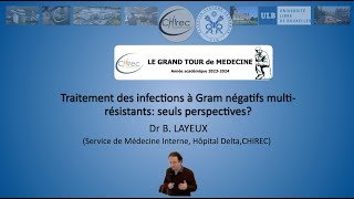 Traitement des infections à bacilles Gram négatifs multirésistants quelles perspectives [upl. by Mills]