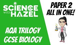 ALL OF AQA TRILOGY 91 BIOLOGY 2024 ⭐PAPER 2⭐  GCSE Biology Revision  Science with Hazel [upl. by Kohsa]