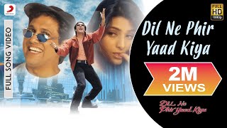 Dil Ne Phir Yaad Kiya Titke Track Full Video  Govinda TabuSonu Nigam Alka Yagnik [upl. by Three893]