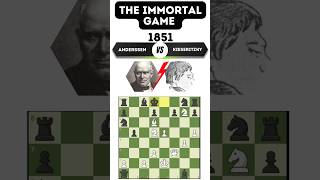 Witness the Immortal Game  1851  Anderssen vs Kieseritzky chess chesscom qchessclips chesscom [upl. by Bertilla]