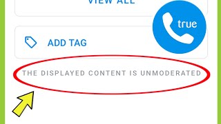 What is Truecaller the displayed content is moderated amp unmoderated Meaning amp Matlab [upl. by Greenwell]