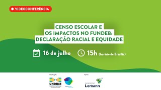 Censo Escolar e o impacto no FUNDEB declaração racial e equidade [upl. by Duffie]