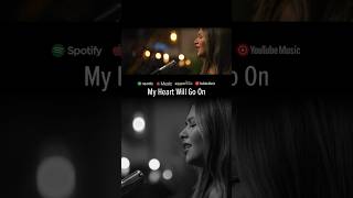 My Heart Will Go On  Celine Dion Boyce Avenue ft Connie Talbot piano acoustic cover shorts [upl. by Alexia401]