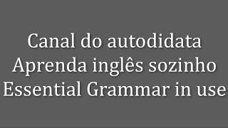 VA  Gramática inglesa verbos auxiliares ingleses aulas português Curitiba aula de inglês [upl. by Fretwell916]