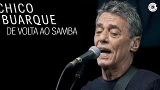 Chico Buarque  De Volta ao Samba DVD quotNa Carreiraquot [upl. by Ralyt613]