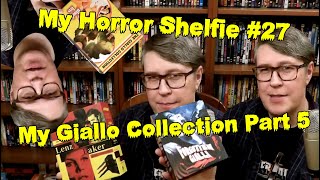 My Horror Shelfie 27  Giallo Collection Part 5  Giallo Boxsets [upl. by Jonah]