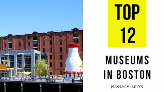 TOP 12 Best Museums in Boston Massachusetts [upl. by Redla]