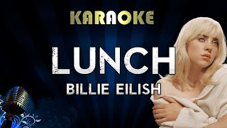 Billie Eilish  LUNCH Karaoke [upl. by Elleinet]