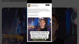 Luke Combs made the losers of his fantasy football league sing on stage [upl. by Sexton]