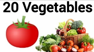 20 vegetable name 20 सब्जियों के नाम।। 🍅 brinjal peas etc [upl. by Portie]