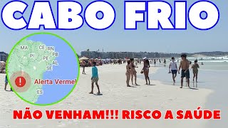 ♥️💙 ATENÇÃO NÃO VENHAM PRA CABO FRIO 😱😱 PRAIA DO FORTE 🇧🇷 [upl. by Stasny]