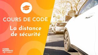 Cours Code  Permis de Conduire  la distance de sécurité [upl. by Fairley434]