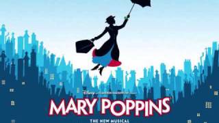 Practically Perfect  Mary Poppins The Broadway Musical [upl. by Anitsim306]