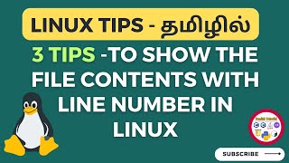 Linux Tips  3 Tips to Display File Content with Line Numbers தமிழில் [upl. by Macdonald725]