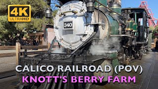 Calico Railroad POV at Knotts Berry Farm in 4K ULTRA HD VIDEO 2022 [upl. by Danita]