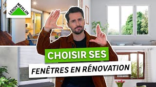 Comment choisir ses fenêtres en rénovation   Leroy Merlin [upl. by Nolra]