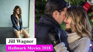 Hallmark Movies With Jill Wagner 2018  What Hallmark Movies is Jill Wagner in 2018 [upl. by Leinadnhoj188]