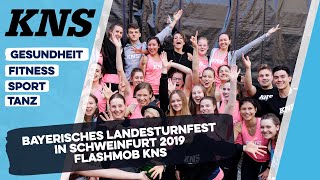 Die KNS auf dem Bayerischen Landesturnfest in Schweinfurt 2019  Der Flashmob [upl. by Odlo]