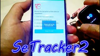 SeTracker2 Android App Setup [upl. by Neryt]