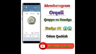 Telegramda Membersgram orqali kanal va gruppaga odam qoshish 2020 [upl. by Eiramesor484]