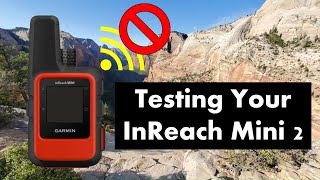 Garmin InReach Mini2  How to Test Your Device [upl. by Ahcim607]