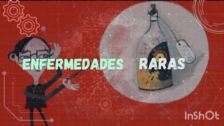 Enfermedades raras [upl. by Esinaj]