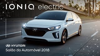 Hyundai  IONIQ no Salão do Automóvel 2018 [upl. by Maillliw636]