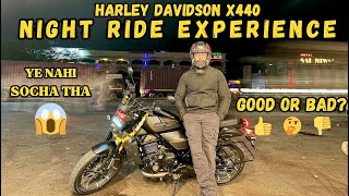 😎 Harley Davidson X440 quotNIGHT RIDE EXPERINCEquot Bike Lene Se Pehle Ye Zarur Dekhna 👀 [upl. by Malilliw]