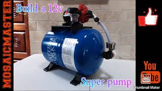 Build a 12v super pump [upl. by Irakuy]