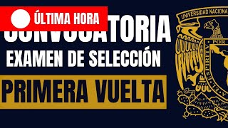 Convocatoria Primera Vuelta del Examen de la UNAM 2025 [upl. by Aimet]