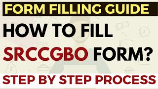 How to fill SRCCGBO Form Step by Step Guide  Do Not Make These Mistakes [upl. by Cate]