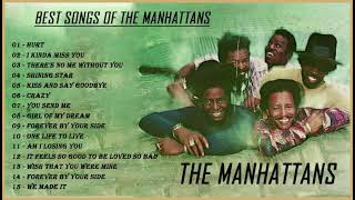 Best Songs of The Manhattans – The Manhattans Full Album – The Very Best Of The Manhattans 2023 [upl. by Eaver835]