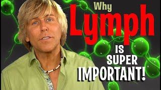 The Super Importance of Lymph Fluid amp Glands for Longevity and Health [upl. by Kemppe538]