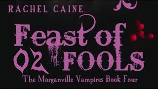 Morganville Vampires 4 Feast Of Fools Chapter 2 [upl. by Nohsyt]