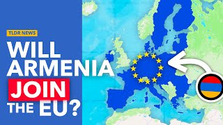 Why Armenia Wants to Join the European Union [upl. by Qahsi]