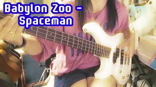 Babylon Zoo  Spaceman Bass Cover [upl. by Barraza418]