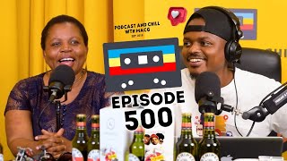 EPISODE 500 I MacG’s Mom on Pregnancy Single Parenting Doctor Khumalo The PresidentSmash or Pass [upl. by Rez]