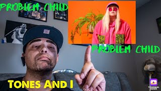 Thomas G reacting to TONES AND I  BAD CHILD This was different new music [upl. by Nodarse]