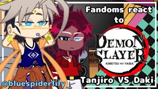 Fandoms react to KNYDemon SlayerTanjiro VS Daki🇲🇽🇺🇸 [upl. by Lumbye603]