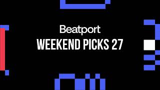 Beatport Weekend Picks 27 Melodic House Trance 2024 [upl. by Ahsenyt]