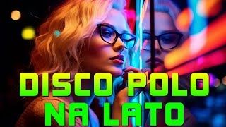 Teledyski Discopolo Największe Hity Disco Polo  Disco Polo Mix [upl. by Epilef]