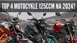 12 TOP 4 Motocykle 125ccm na sezon 2024 [upl. by Aliek788]