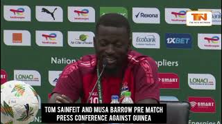 Tom Sainfeit and Musa Barrow Pre Match Press Conference Against Guinea [upl. by Aidualk]