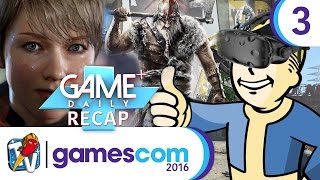 gamescom 2016  Recap Tag 4 Top 10 Games der Messe  Game Plus Daily 33  20082016 [upl. by Aziaf]