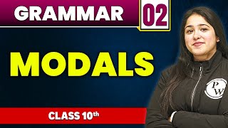 Grammar 02  Modals  Class 10th [upl. by Stevy73]