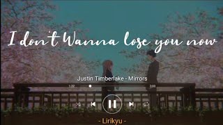 Justin Timberlake  Mirrors Lyrics Terjemahan Indonesia Cause I dont wanna lose you now [upl. by Newlin]