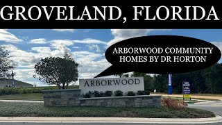 Drive Through The Arborwood Community Groveland Florida [upl. by Aved961]