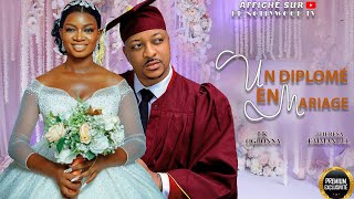 UN DIPLOMÉ EN MARIAGE IK OGBONNA  Film Nigerian En Francais CompleteFilm Nouveaute [upl. by Edwine]